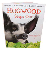 Hogwood Steps Out: A Good, Good Pig Story