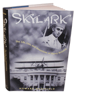 Skylark: The Life, Lies and Inventions of Harry Atwood